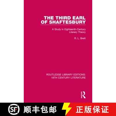 【3-4周达】The Third Earl of Shaftesbury: A Study in Eighteenth-Century Literary Theory [9780367820176]