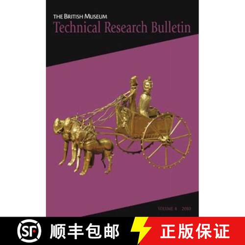 【3-4周达】The British Museum Technical Research Bulletin, Volume 4 [9781904982555]