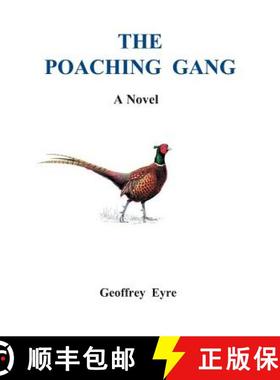 预订 The Poaching Gang [9780955460838]