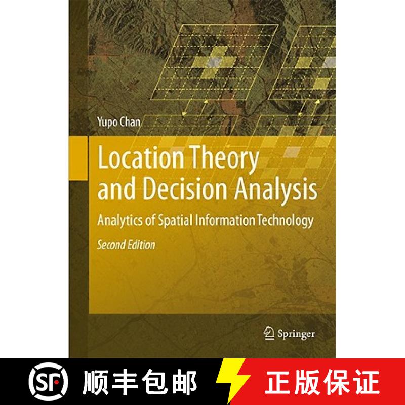 【3-4周达】Location Theory and Decision Analysis: Analytics of Spatial Information Technology [With C... [9783642156625]
