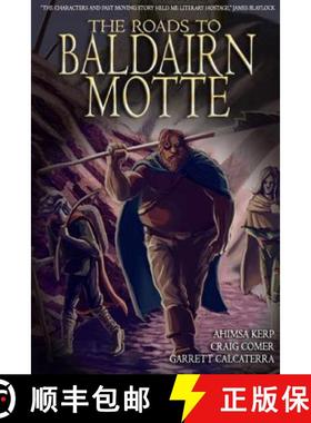 【3-4周达】The Roads to Baldairn Motte [9780359207572]