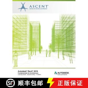 Autodesk 9781947456198 P... Architecture 4周达 Imperial 2019 Revit Authorized Fundamentals Units for