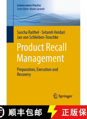 【3-4周达】Product Recall Management: Preparation, Execution and Recovery [9783658455866]
