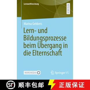 Die 9783658426798 Lern Beim Übergang Bildungsprozesse 4周达 Und Elternschaft