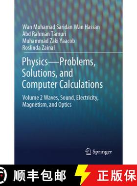 【3-4周达】Physics--Problems, Solutions, and Computer Calculations: Volume 2 Waves, Sound, Electricit... [9783031431678]