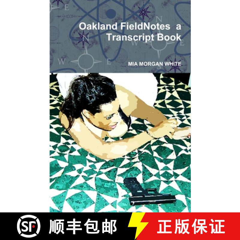 【3-4周达】Oakland FieldNotes  a Transcript Book [9781603617161]