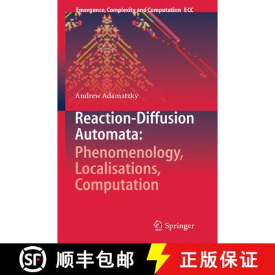 【3-4周达】Reaction-Diffusion Automata: Phenomenology, Localisations, Computation [9783642435720]