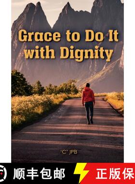 【3-4周达】Grace to Do it with Dignity [9781638216483]