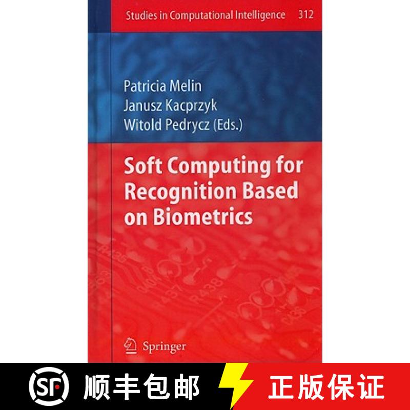 【3-4周达】Soft Computing for Recognition Based on Biometrics [9783642151101]