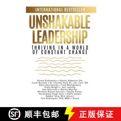 【3-4周达】Unshakable Leadership: Thriving in a World of Constant Change [9781637350546]