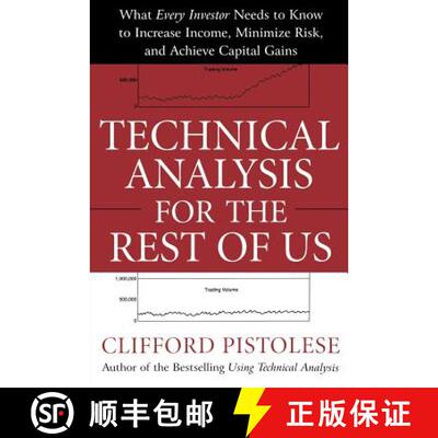 【3-4周达】Technical Analysis for the Rest of Us: What Every Investor Needs to Know to Increase Incom... [9780071467216]