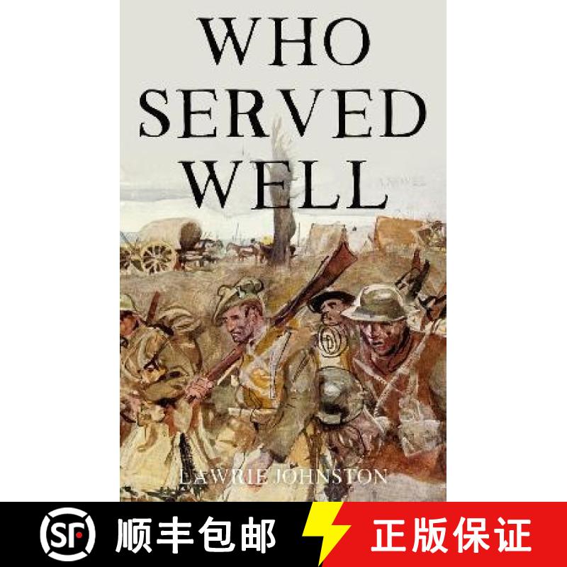 【3-4周达】Who Served Well [9781803133119]