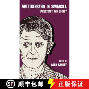 【3-4周达】Wittgenstein in Swansea : Philosophy and Legacy [9781837722259]