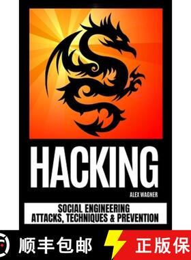 【3-4周达】Hacking: Social Engineering Attacks, Techniques & Prevention [9781839381140]