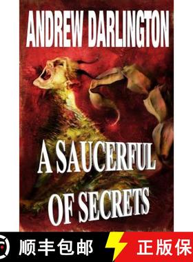 预订 A Saucerful of Secrets: Fourteen Stories of Fantasy, Warped Sci-Fi and Perverse Horror [9780993574207]