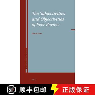 Objectivities 9789004711365 4周达 Review Peer and Subjectivities The