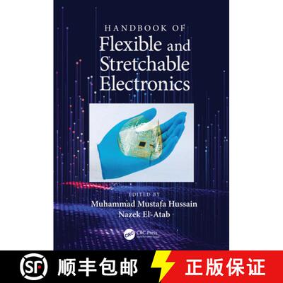【3-4周达】精装 Handbook of Flexible and Stretchable Electronics [9781138081581]