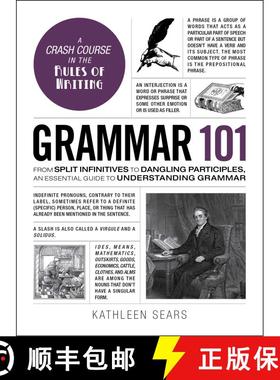 【3-4周达】Grammar 101: From Split Infinitives to Dangling Participles, an Essential Guide to Underst... [9781507203590]