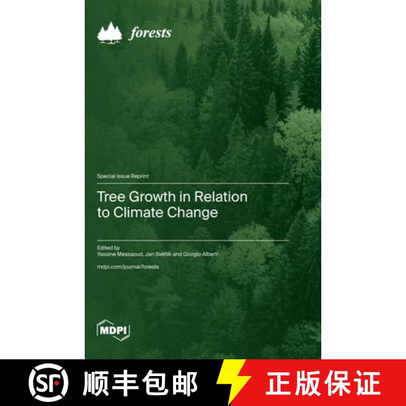 【2-3周达】Tree Growth in Relation to Climate Change [9783725827855]