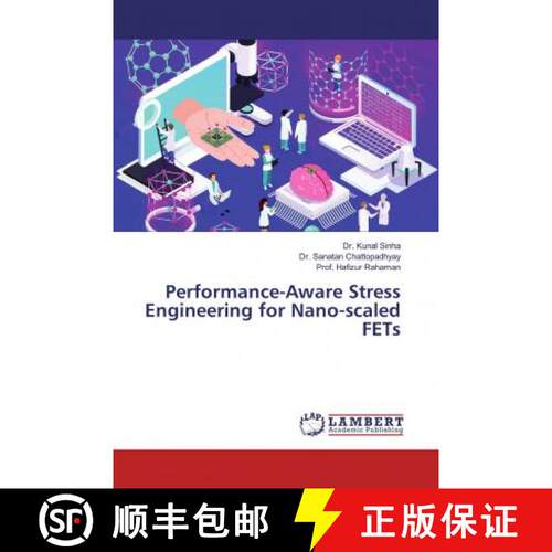 预订 Performance-Aware Stress Engineering for Nano-scaled FETs [9786139585441]