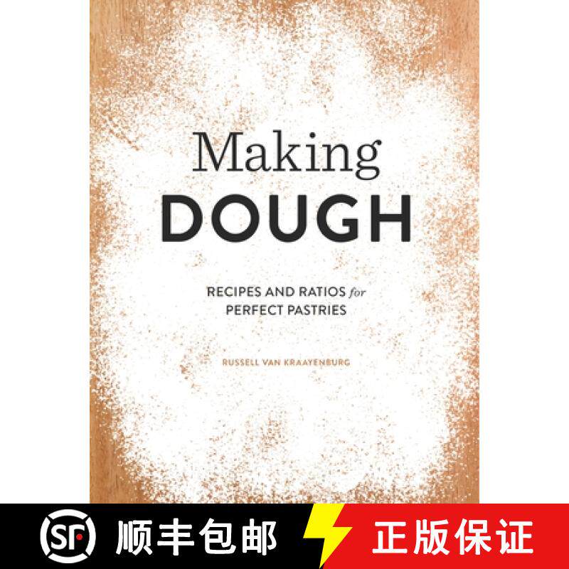 【3-4周达】Making Dough: Recipes and Ratios for Perfect Pastries [9781594748189]