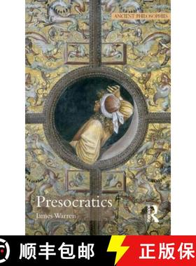 【3-4周达】Presocratics. James Warren [9781844650927]