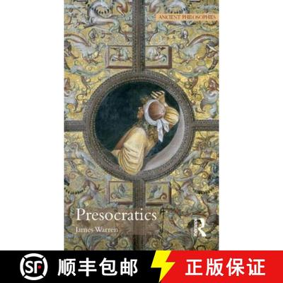 【3-4周达】Presocratics. James Warren [9781844650927]