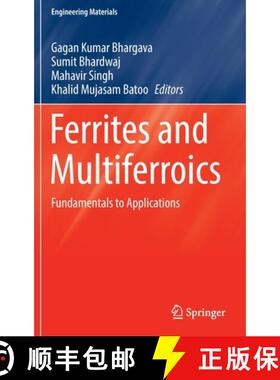 【3-4周达】Ferrites and Multiferroics : Fundamentals to Applications [9789811674532]