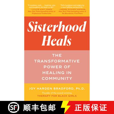 【3-4周达】Sisterhood Heals: The Transformative Power of Healing in Community [9780593497265]