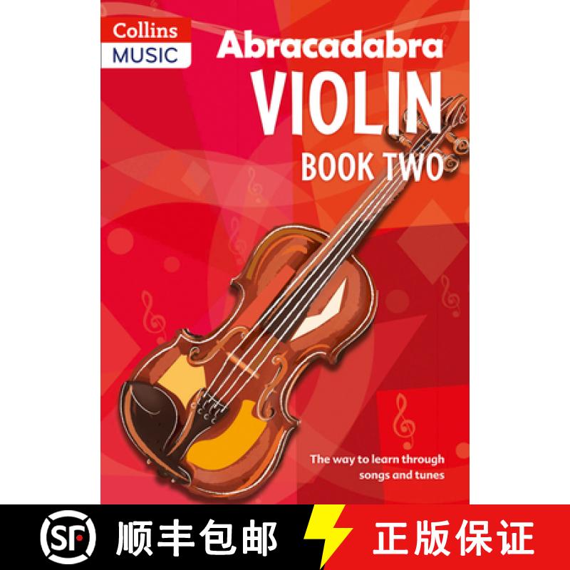 【3-4周达】Abracadabra Violin Book 2 (Pupil's Book): The Way to Learn Through Songs and Tunes [9780713637274]