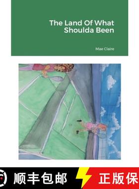 预订 The Land Of What Shoulda Been [9781312512771]