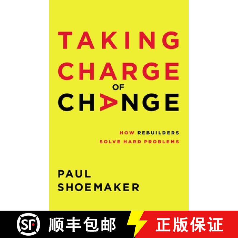【3-4周达】Taking Charge of Change: How Real People Solve Hard Problems [9781400221691]