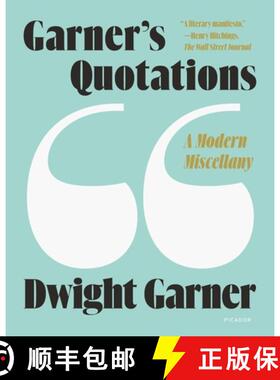 【3-4周达】Garner's Quotations: A Modern Miscellany [9781250800220]