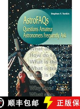 【3-4周达】AstroFAQs : Questions Amateur Astronomers Frequently Ask [9781852332723]