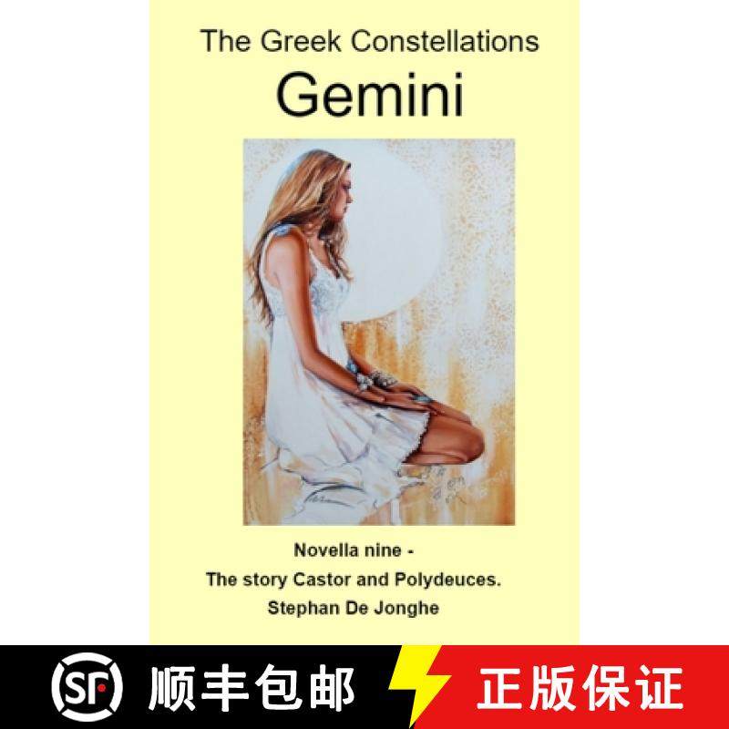 【3-4周达】The Greek Constellations - Gemini: The story of the Greek Twins known to us as Gemini [9781763651609]
