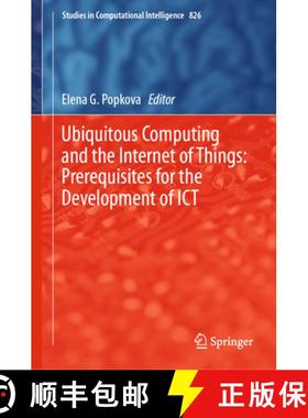 【3-4周达】Ubiquitous Computing and the Internet of Things: Prerequisites for the Development of Ict [9783030133962]