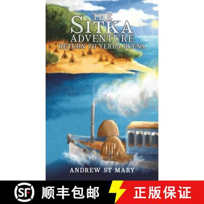 【3-4周达】The Sitka Adventure - Return to Yerba Buena [9798891552227]