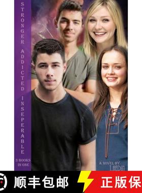 预订 Stronger, Addicted, Inseparable [9781365646638]