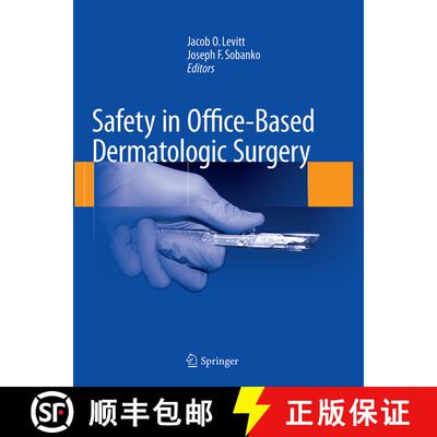 【3-4周达】Safety in Office-Based Dermatologic Surgery (Softcover reprint of the original 1st ed. 201... [9783319379807]