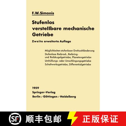 【3-4周达】Stufenlos verstellbare mechanische Getriebe (2. Auflage 1959) [9783642473739]
