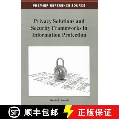 【3-4周达】精装 Privacy Solutions and Security Frameworks in Information Protection [9781466620506]