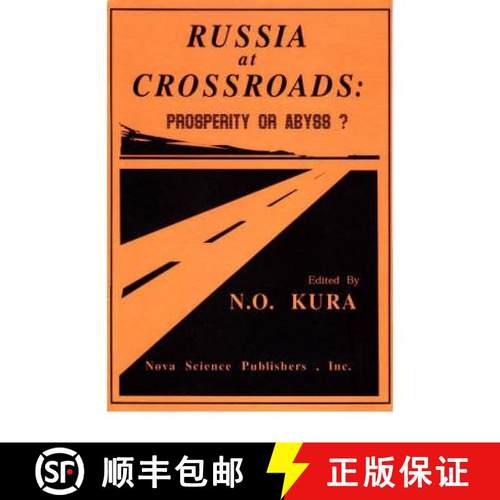 【3-4周达】Russia At Crossroads: Prosperity or Abyss? [9781560726937]