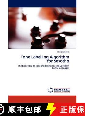 预订 Tone Labelling Algorithm for Sesotho [9783848437986]