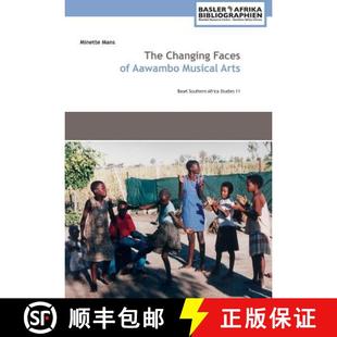 【3-4周达】The Changing Faces of Aawambo Musical Arts [9783905758832]
