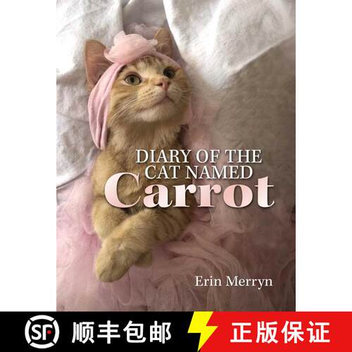 【3-4周达】精装 Diary of the Cat Named Carrot [9780757323904]