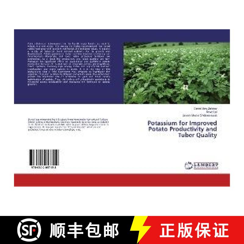预订 Potassium for Improved Potato Productivity and Tuber Quality [9786202057158]