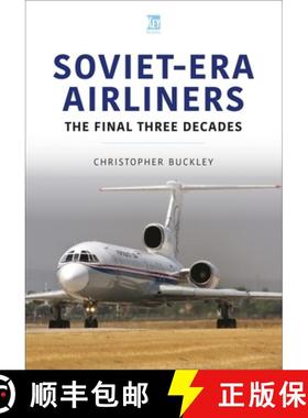 【3-4周达】Soviet-Era Airliners: The Final Three Decades [9781913870621]