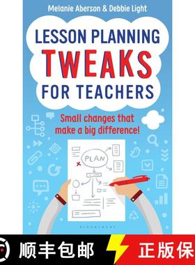【3-4周达】Lesson Planning Tweaks for Teachers: Small Changes That Make A Big Difference [9781472916150]