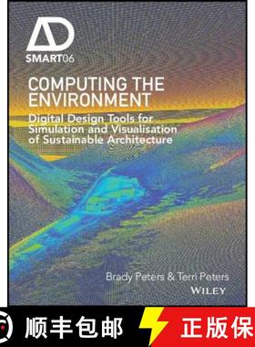【3-4周达】Computing The Environment - Digital Design Tools For Simulation And Visualisation Of Susta... [9781119097891]