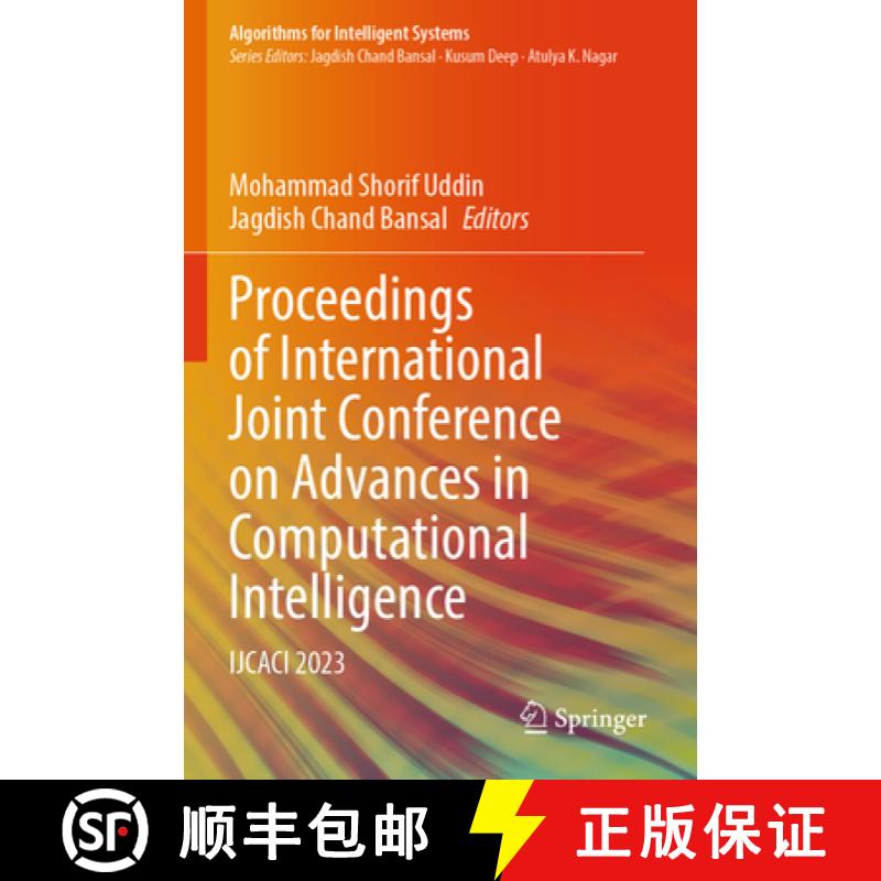 【3-4周达】Proceedings of International Joint Conference on Advances in Computational Intelligence: I... [9789819701827]
